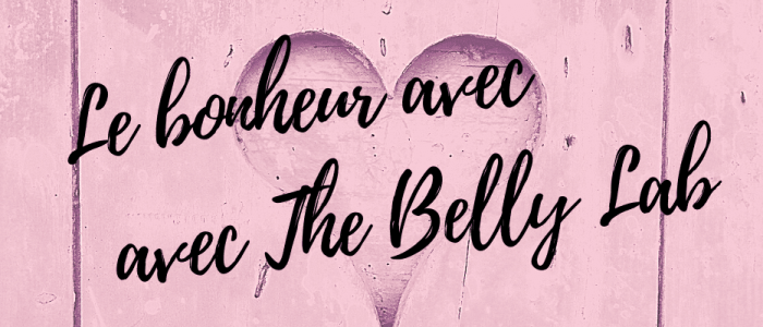 bonheur the belly lab joie bien-être